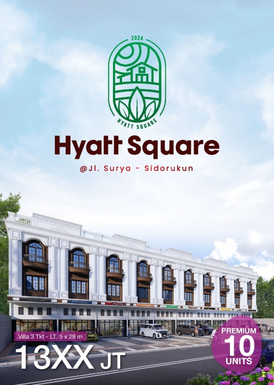 Cooming Soon!! Komplek HYATT SQUARE Jalan Surya 