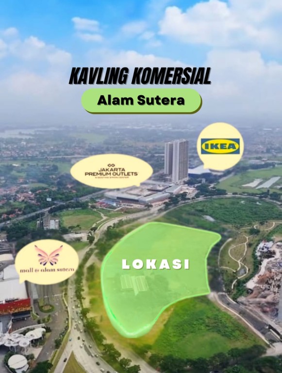 Dijual Kavling Komersial di Jalan Jalur Sutera 